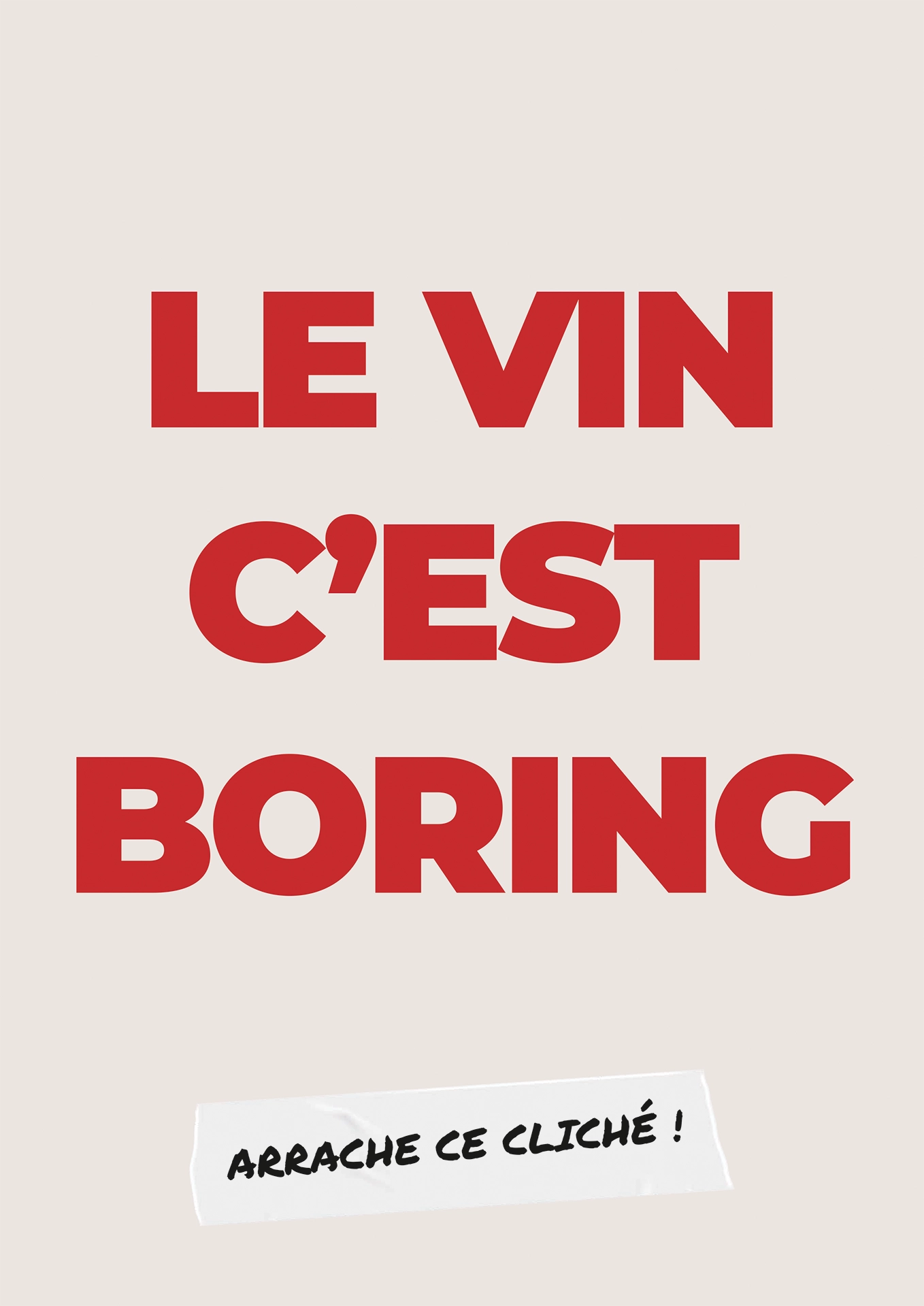 Le vin c'est Boring