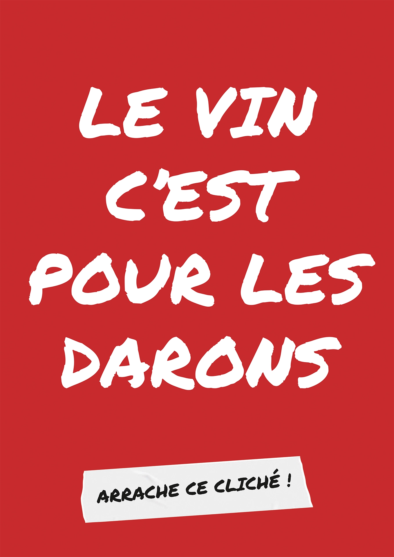 Le vin c'est pour les darons